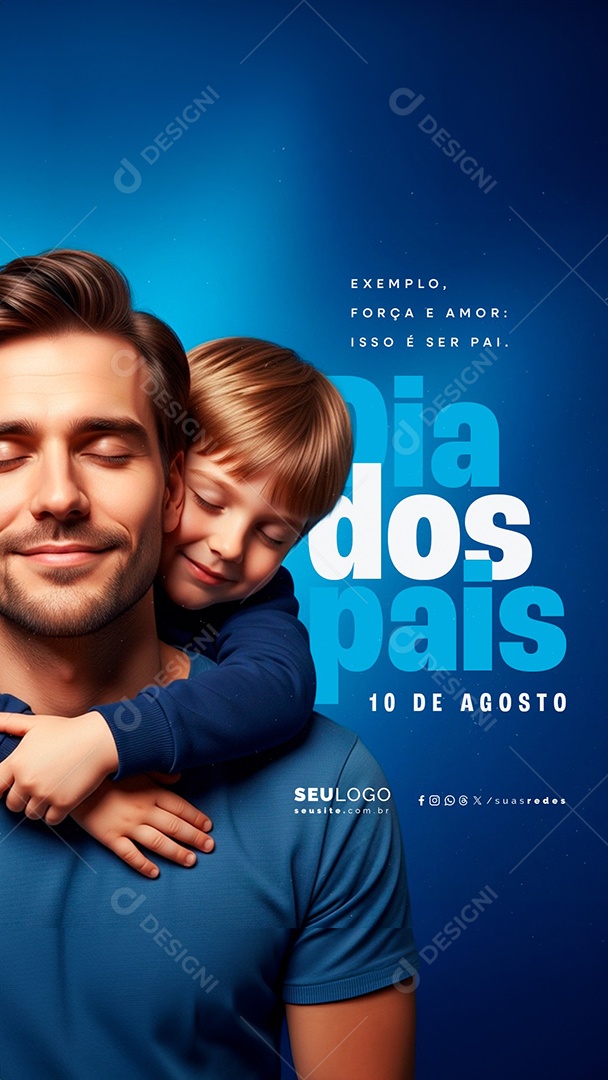 Story Dia dos Pais 10 de Agosto Social Media PSD Editável