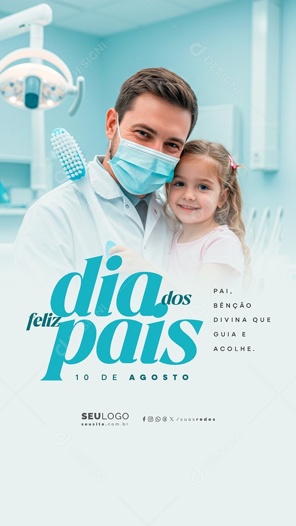 Story Feliz Dia dos Pais 10 de Agosto Médico Social Media PSD Editável