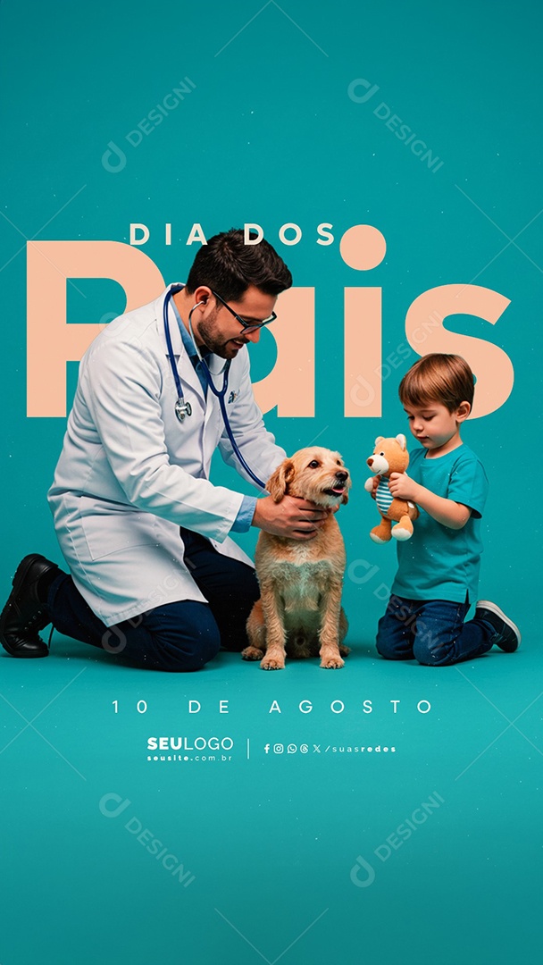 Story Dia dos Pais 10 de Agosto Veterinário Social Media PSD Editável