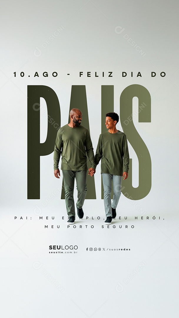 Story Feliz Dia dos Pais 10 de Agosto Pai Meu Exemplo Social Media PSD Editável