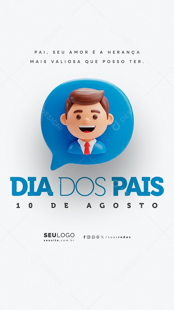 Story Dia dos Pais 10 de Agosto Social Media PSD Editável