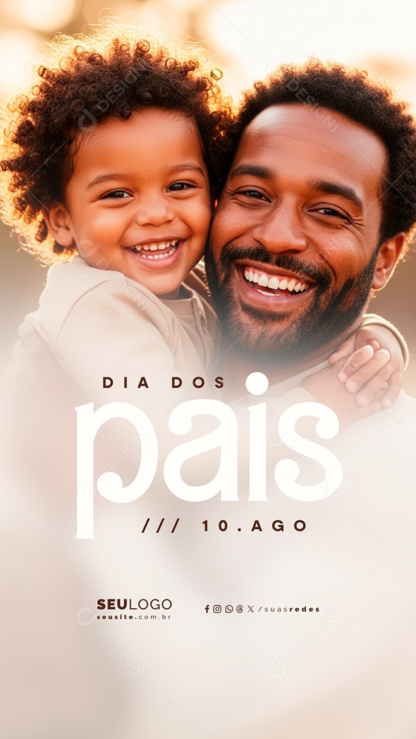 Story Dia dos Pais 10 de Agosto Social Media PSD Editável
