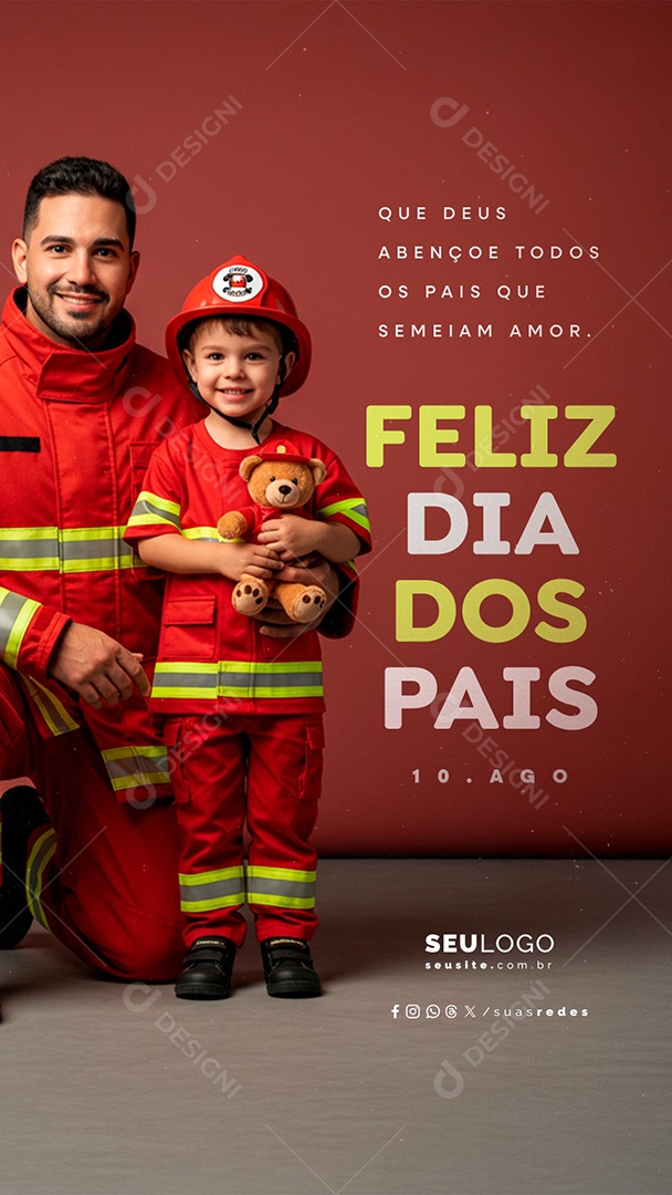 Story Feliz Dia dos Pais 10 de Agosto Bombeiro Social Media PSD Editável