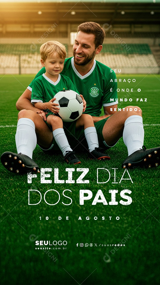 Story Feliz Dia dos Pais 10 de Agosto Jogador de Futebol Social Media PSD Editável