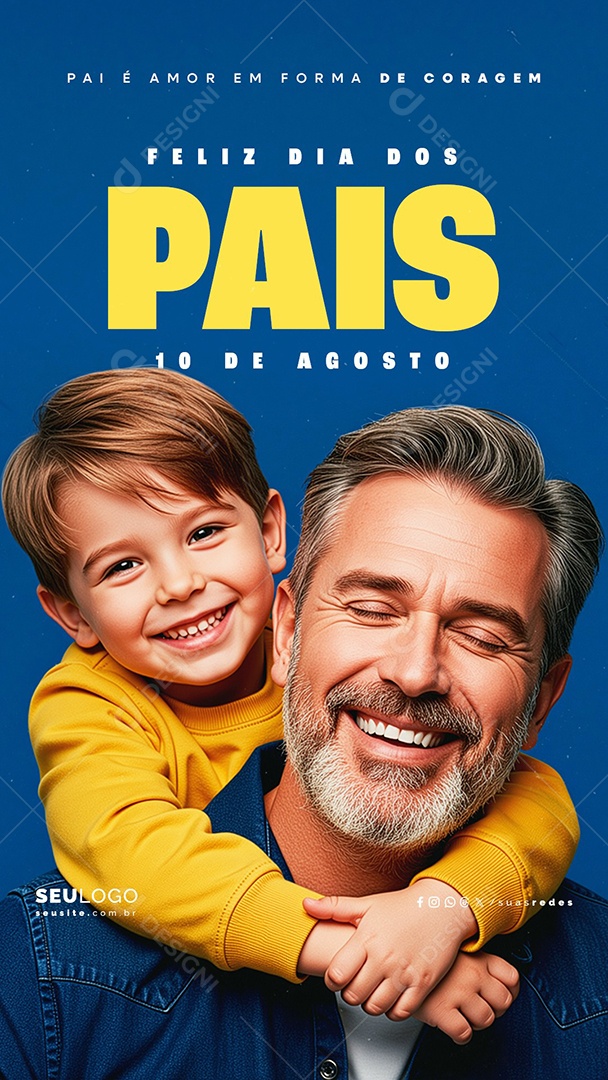 Story Feliz Dia dos Pais 10 de Agosto Social Media PSD Editável