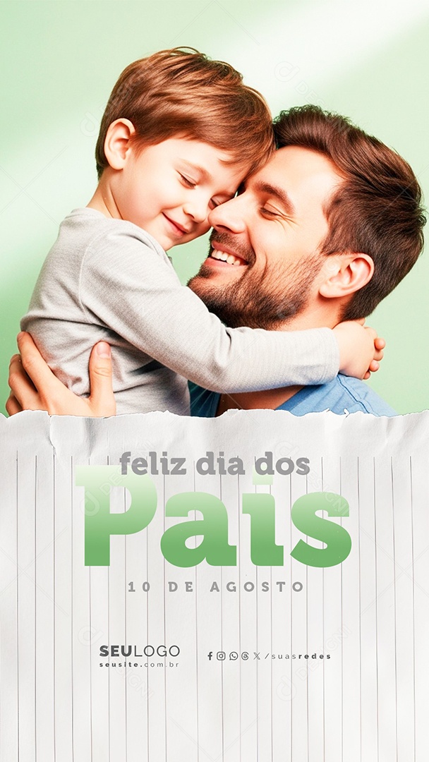 Story Feliz Dia dos Pais 10 de Agosto Social Media PSD Editável
