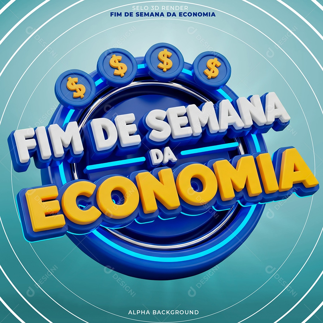 Selo 3D Fim de Semana da Economia para Composição PSD