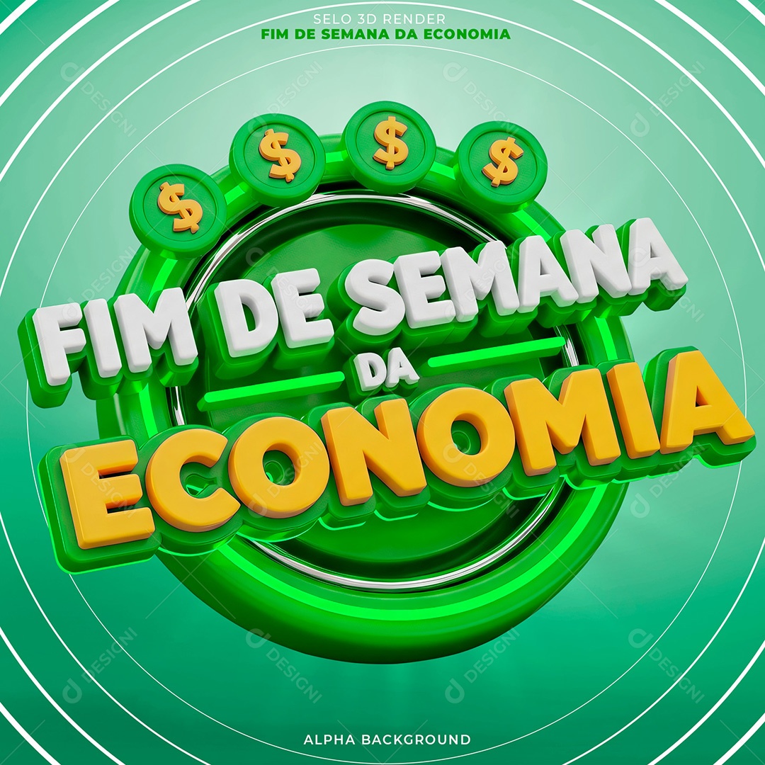 Selo 3D Fim de Semana da Economia para Composição PSD