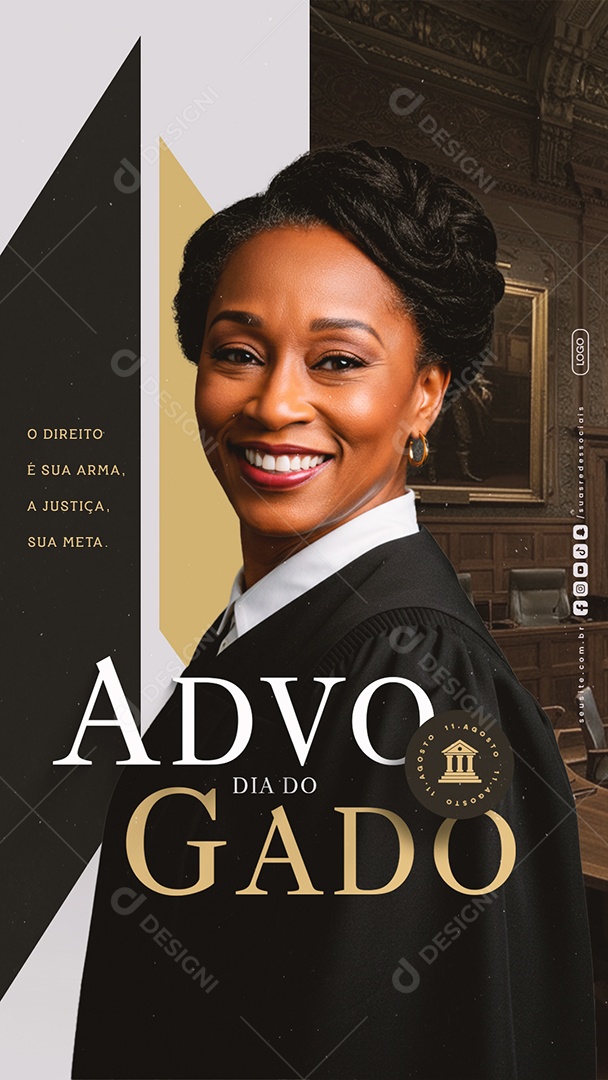 Story Dia do Advogado 11 de Agosto O Direito é Sua Arma Social Media PSD Editável