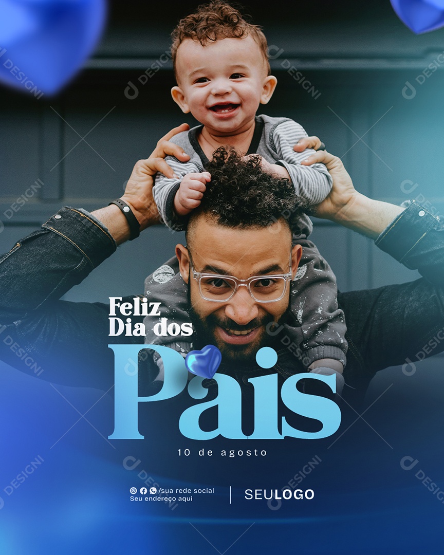 Feliz Dia dos Pais 10 de Agosto Social Media PSD Editável