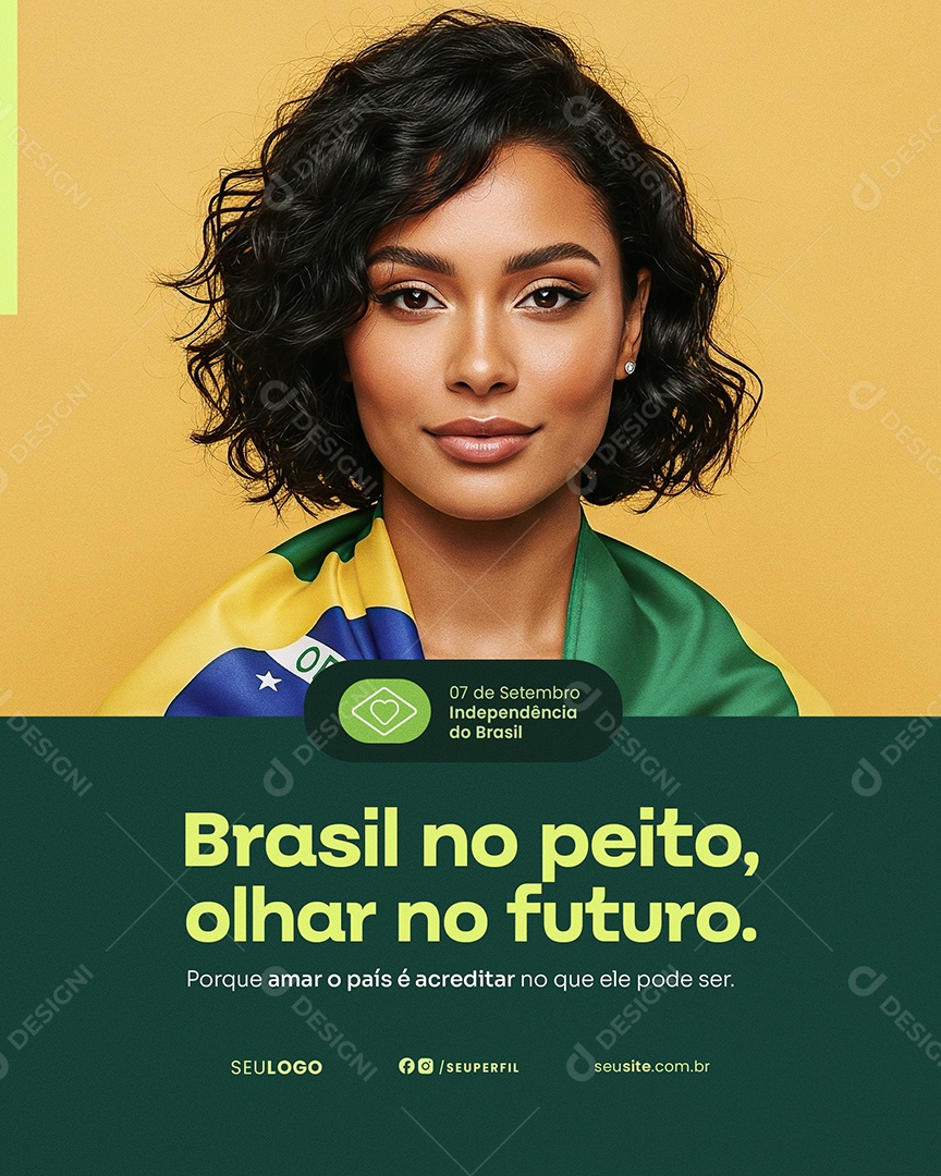 Independência do Brasil Brasil No Peito Olhar No Futuro Social Media PSD Editável