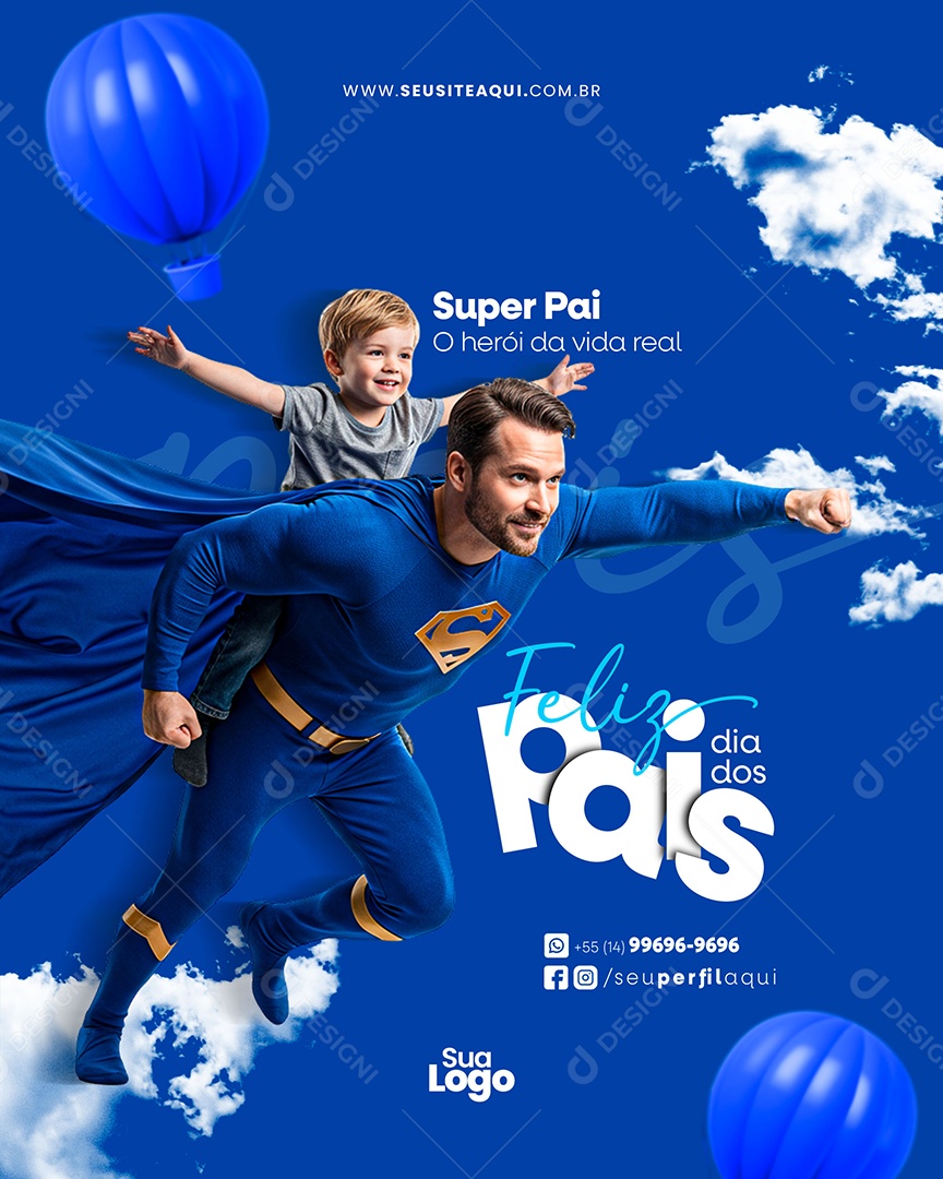 Feliz Dia dos Pais Super Pai Social Media PSD Editável