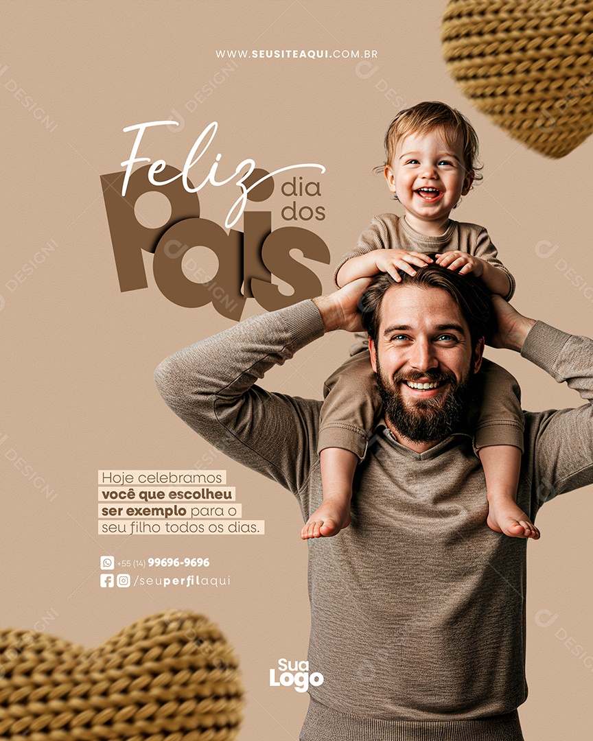 Feliz Dia dos Pais Voçê Que Escolheu Ser Exemplo Social Media PSD Editável