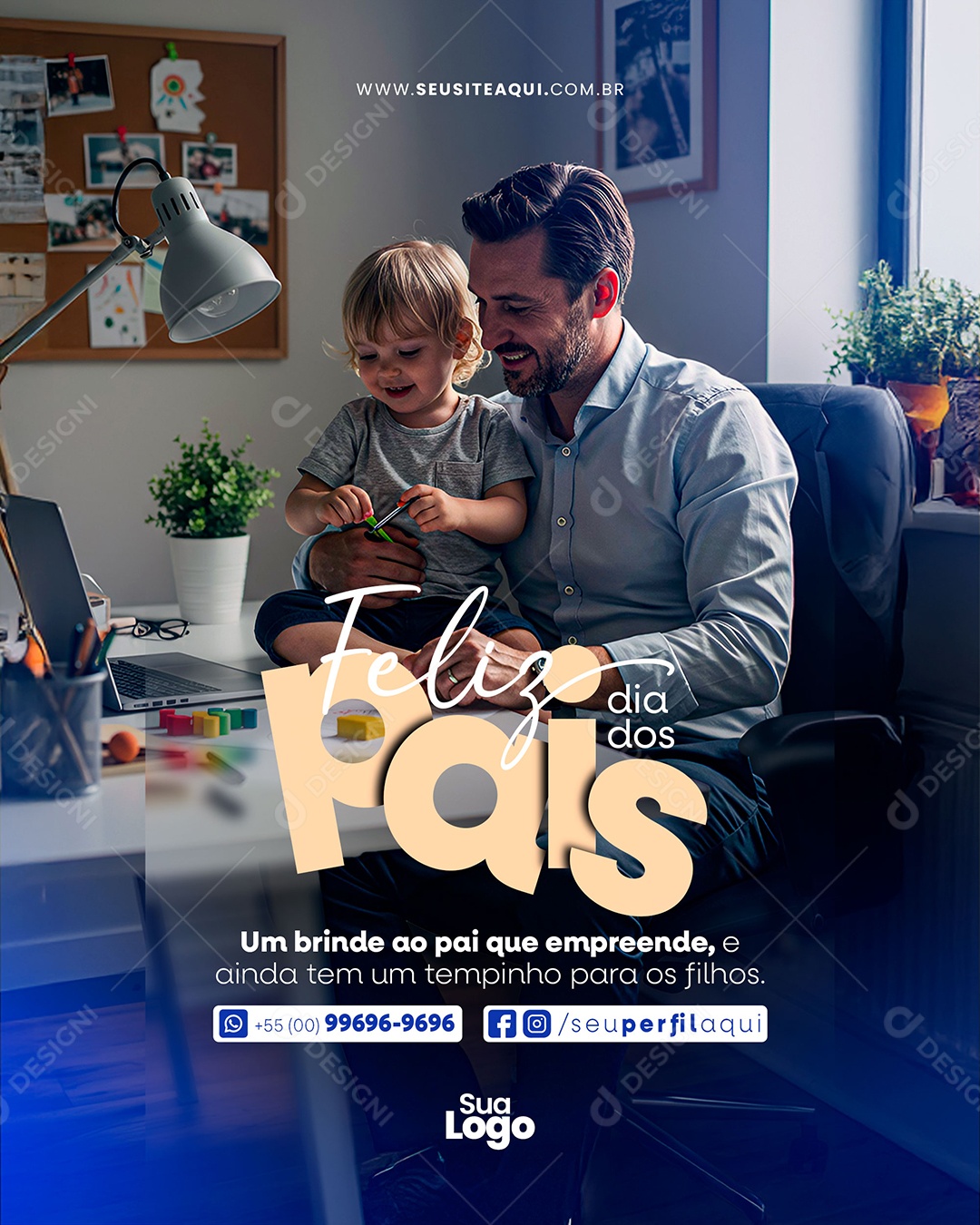 Feliz Dia dos Pais Um Brinde Ao Pai Que Empreende Social Media PSD Editável