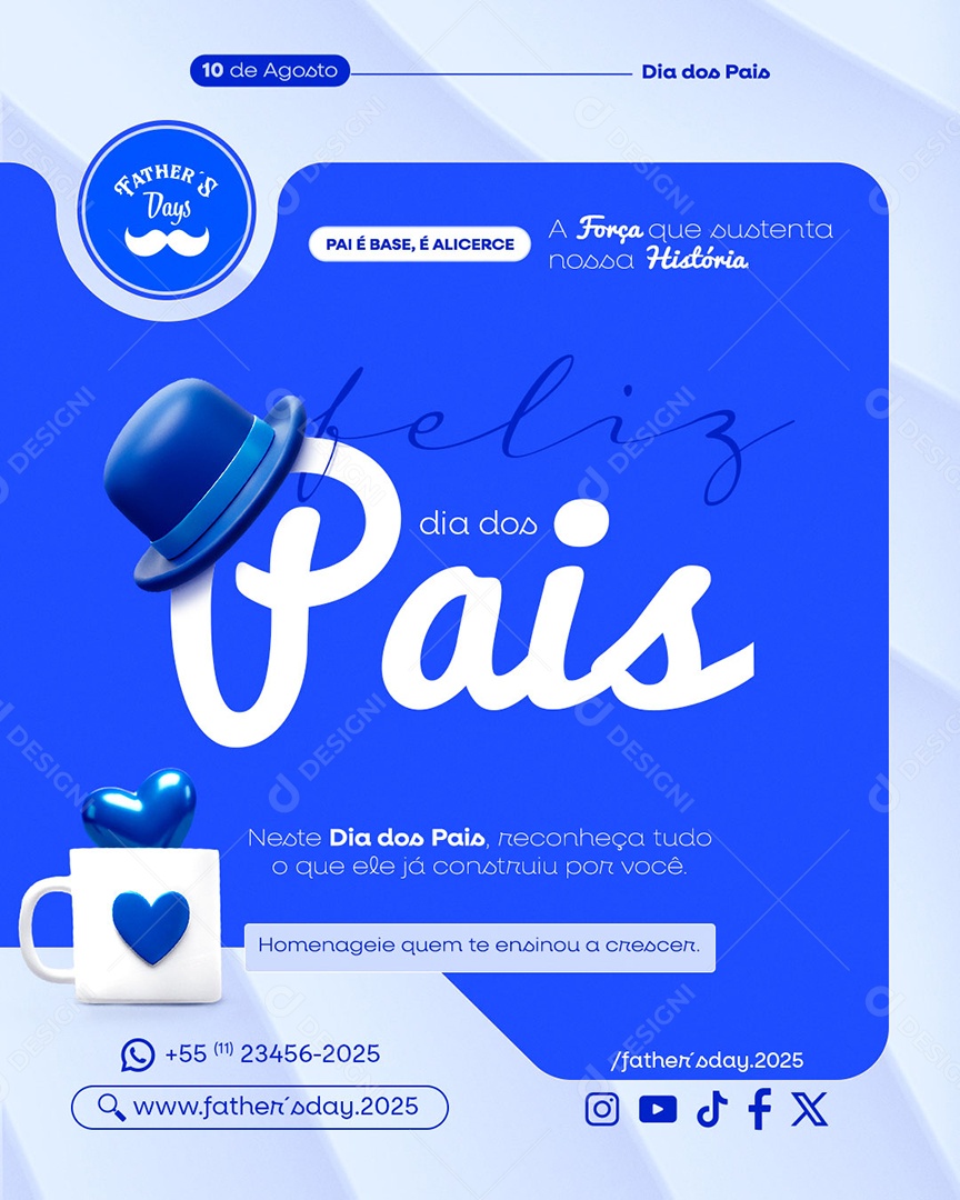 Feliz Dia dos Pais 10 de Agosto Social Media PSD Editável