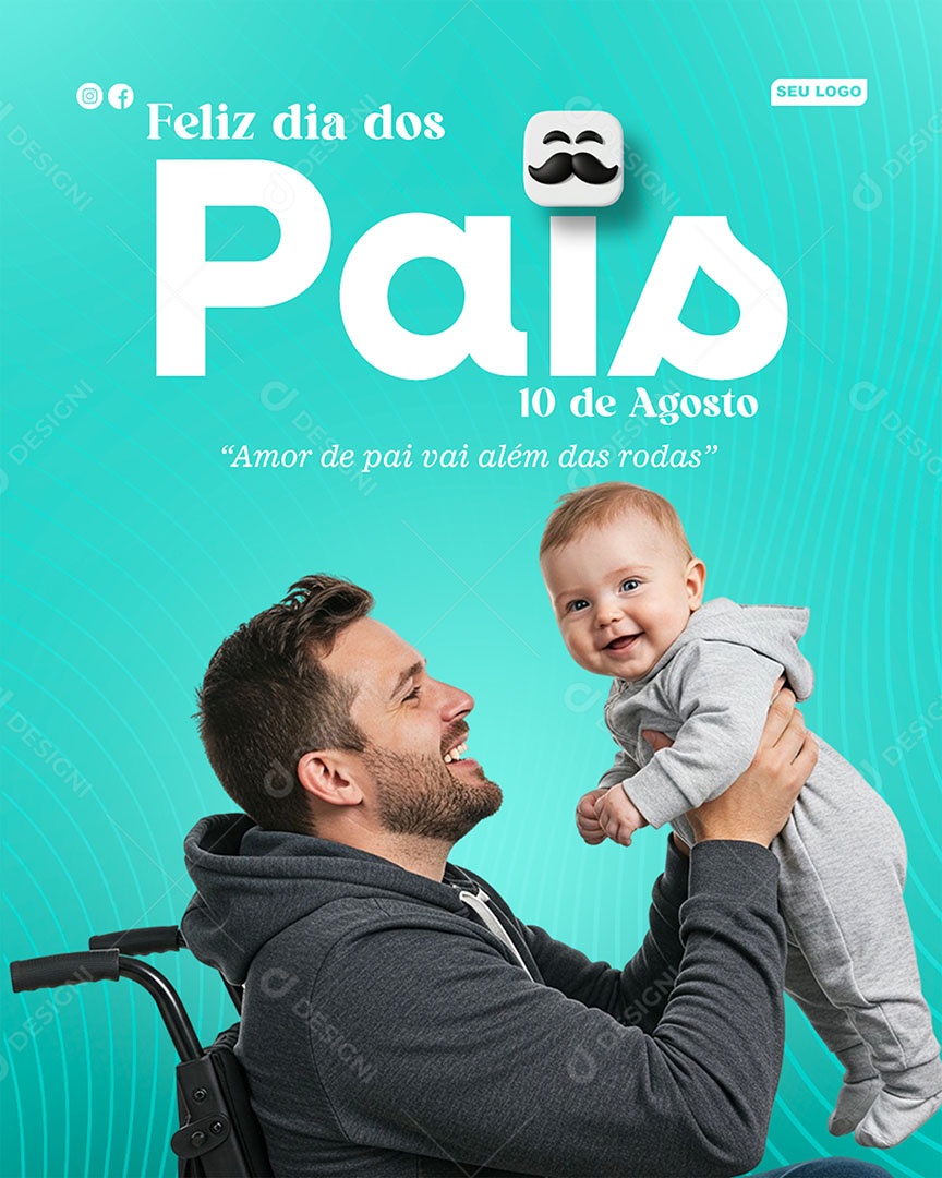 Feliz Dia dos Pais 10 de Agosto Social Media PSD Editável