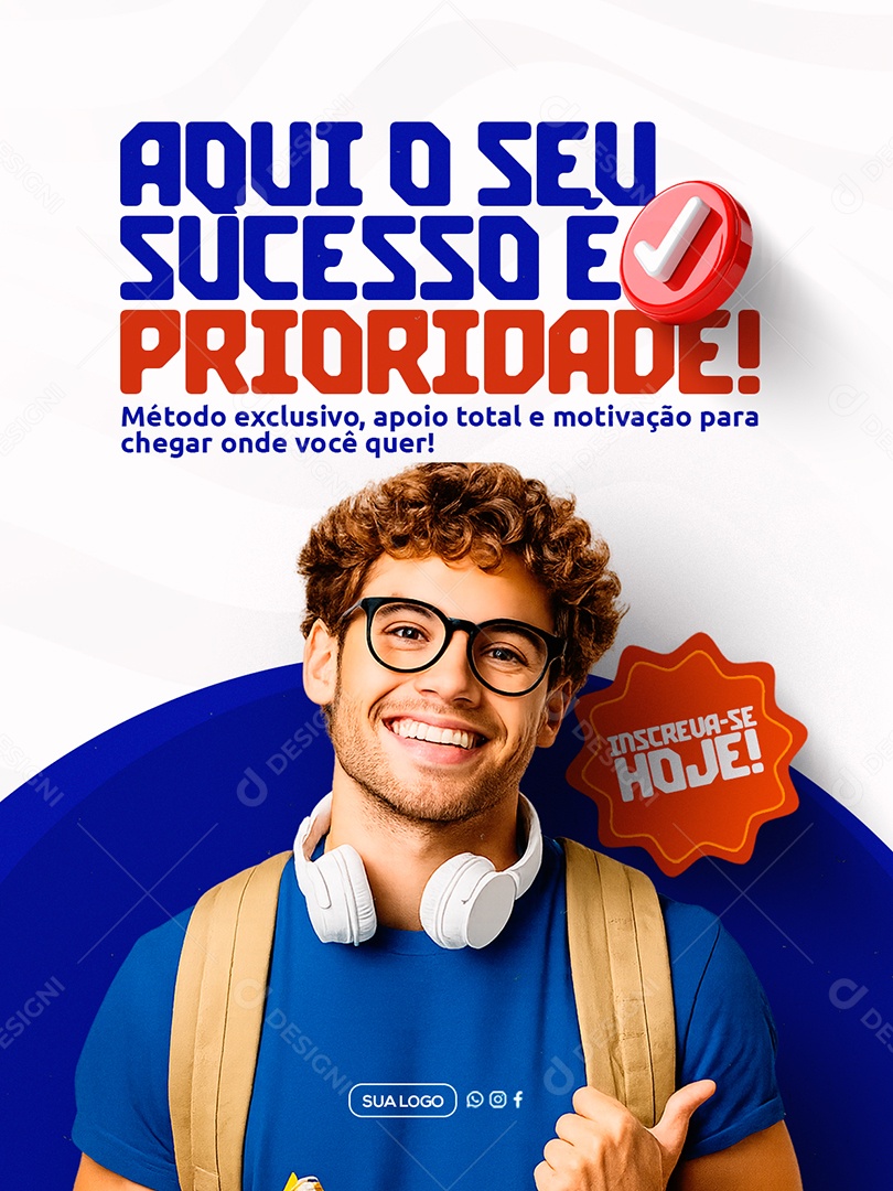 Cursinho Aqui seu Sucesso é Prioridade Social Media PSD Editável