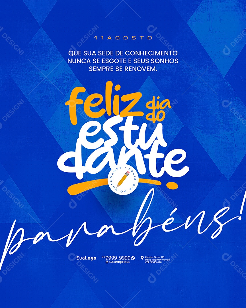 Feliz Dia Do Estudante 11 De Agosto Parabéns Social Media PSD Editável