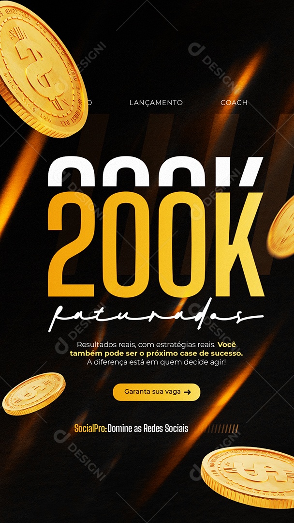 Story Lançamento Curso 200K Faturados Social Media PSD Editável