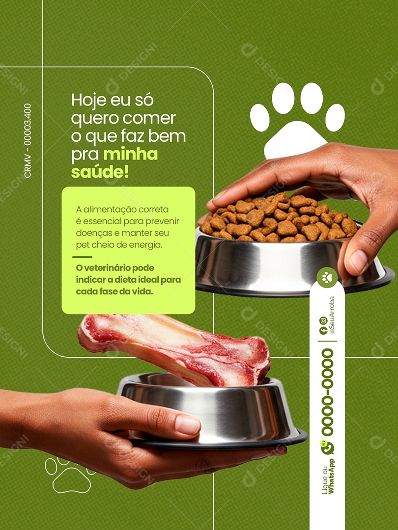 Veterinário Hoje eu só Quero Comer Social Media PSD Editável