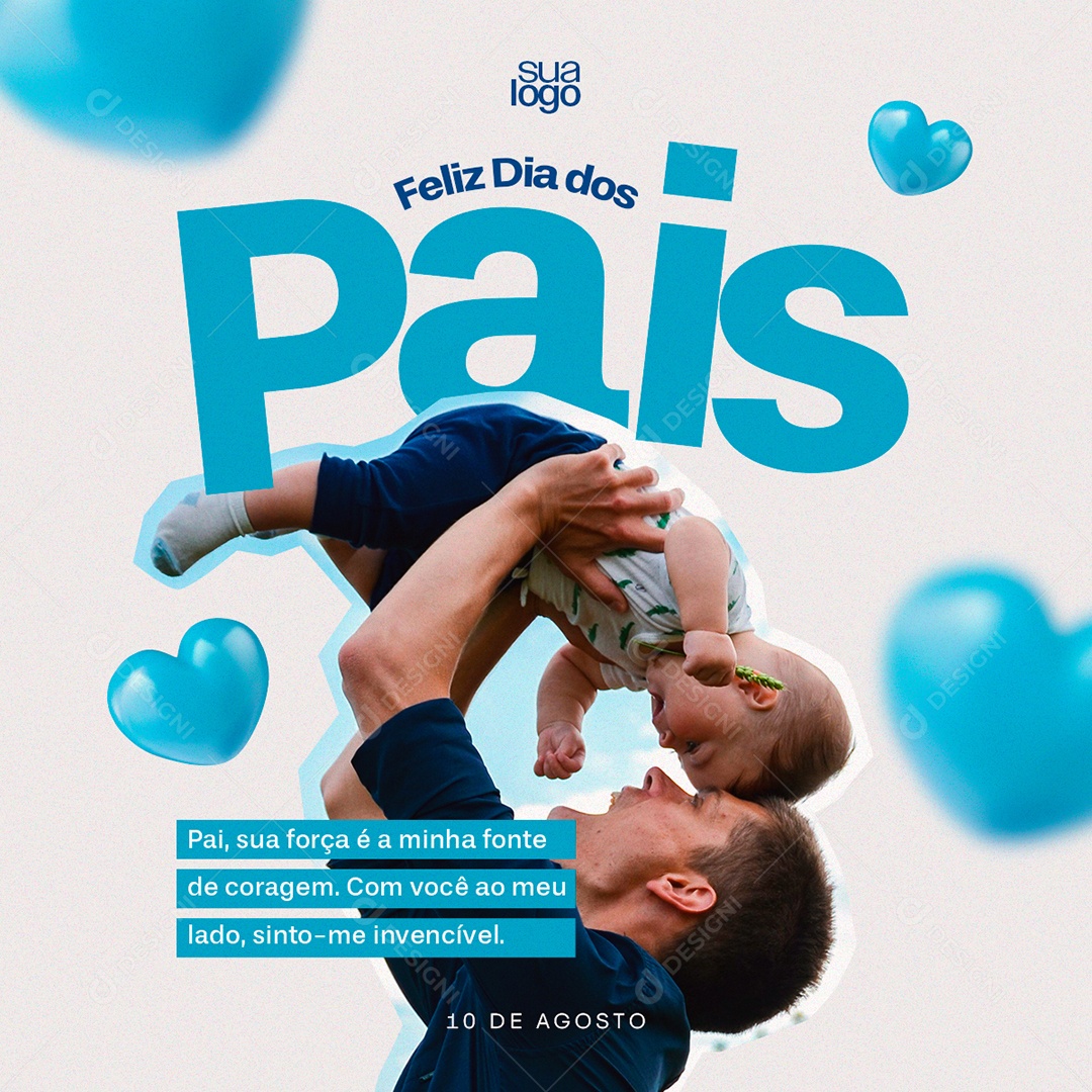 Feliz Dia dos Pais 10 de Agosto Social Media PSD Editável