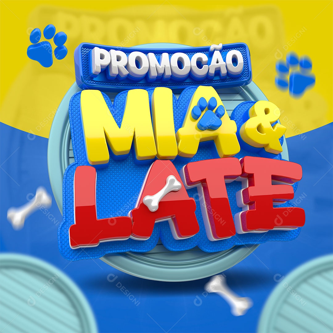 Selo 3D Promoção Mia e Late Para Composição PSD