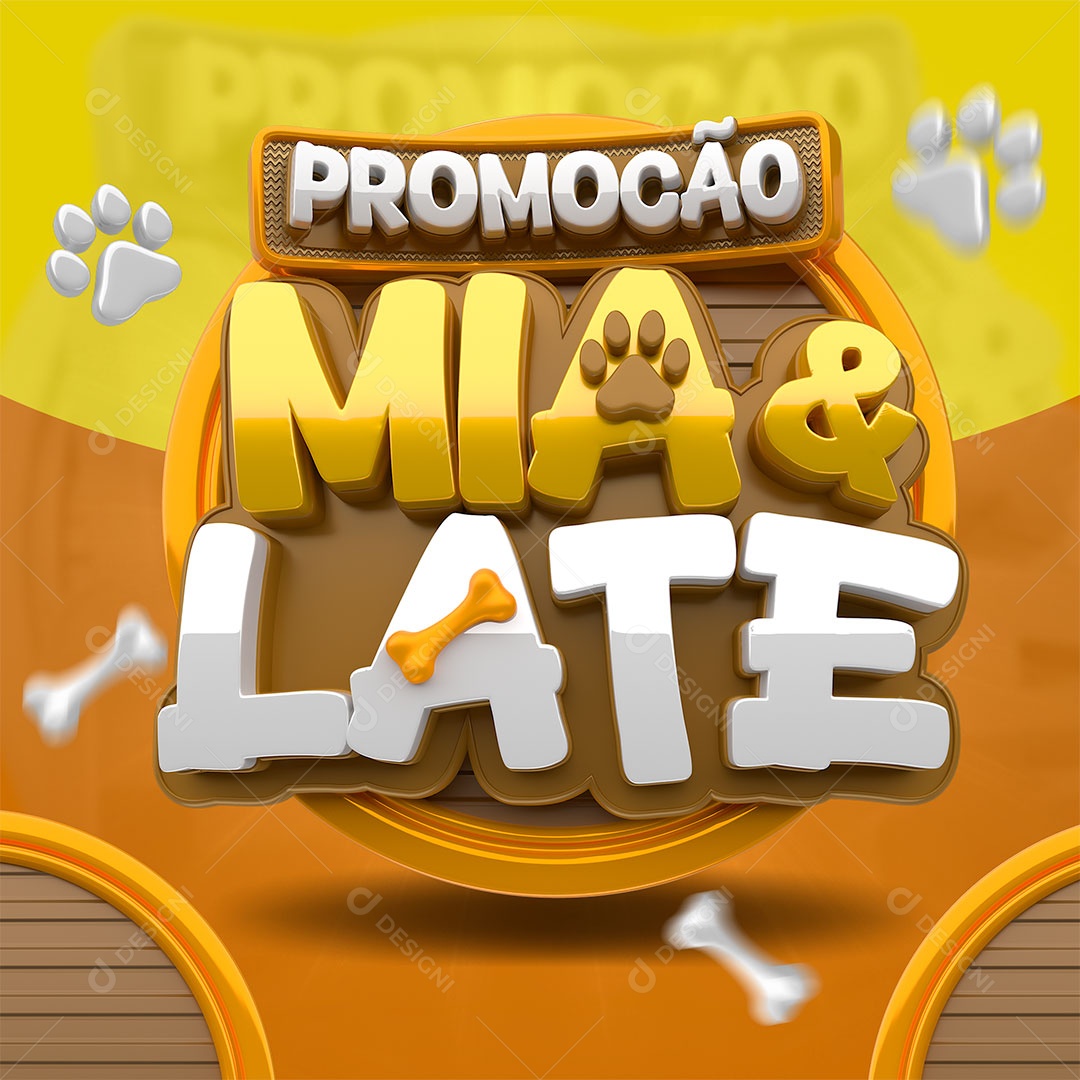 Selo 3D Promoção Mia e Late Para Composição PSD