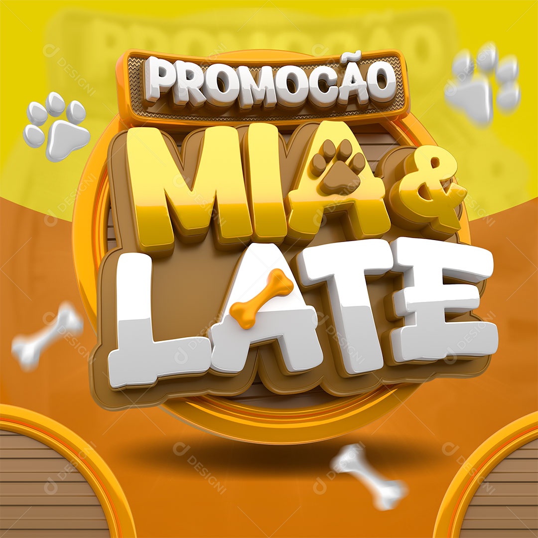 Selo 3D Promoção Mia e Late Para Composição PSD