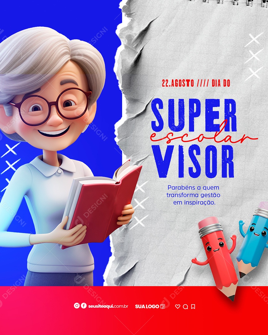 Dia do Supervisor Escolar 22 de Agosto Social Media PSD Editável