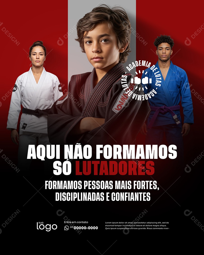 Post Academia de Lutas Aqui Não Formamos só Lutadores Social Media PSD Editável