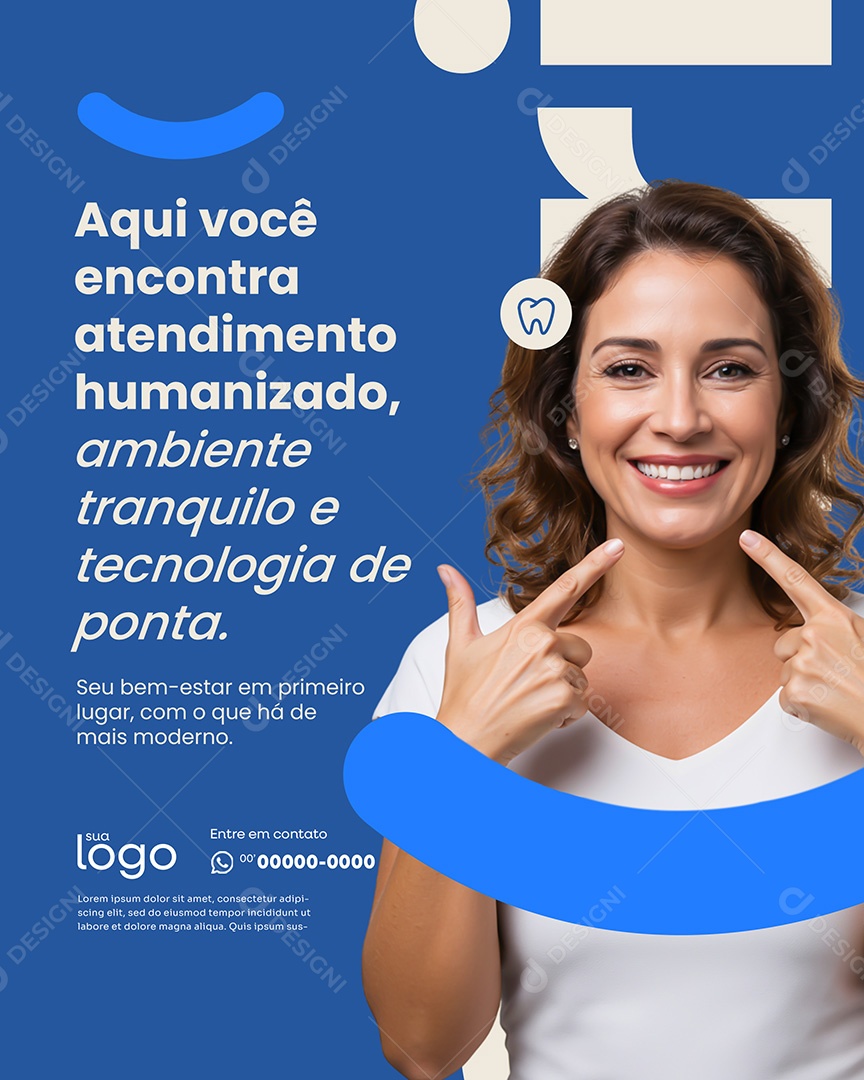 Post Aqui Você Encontra Atendimento Humanizado Social Media Dentista PSD Editável
