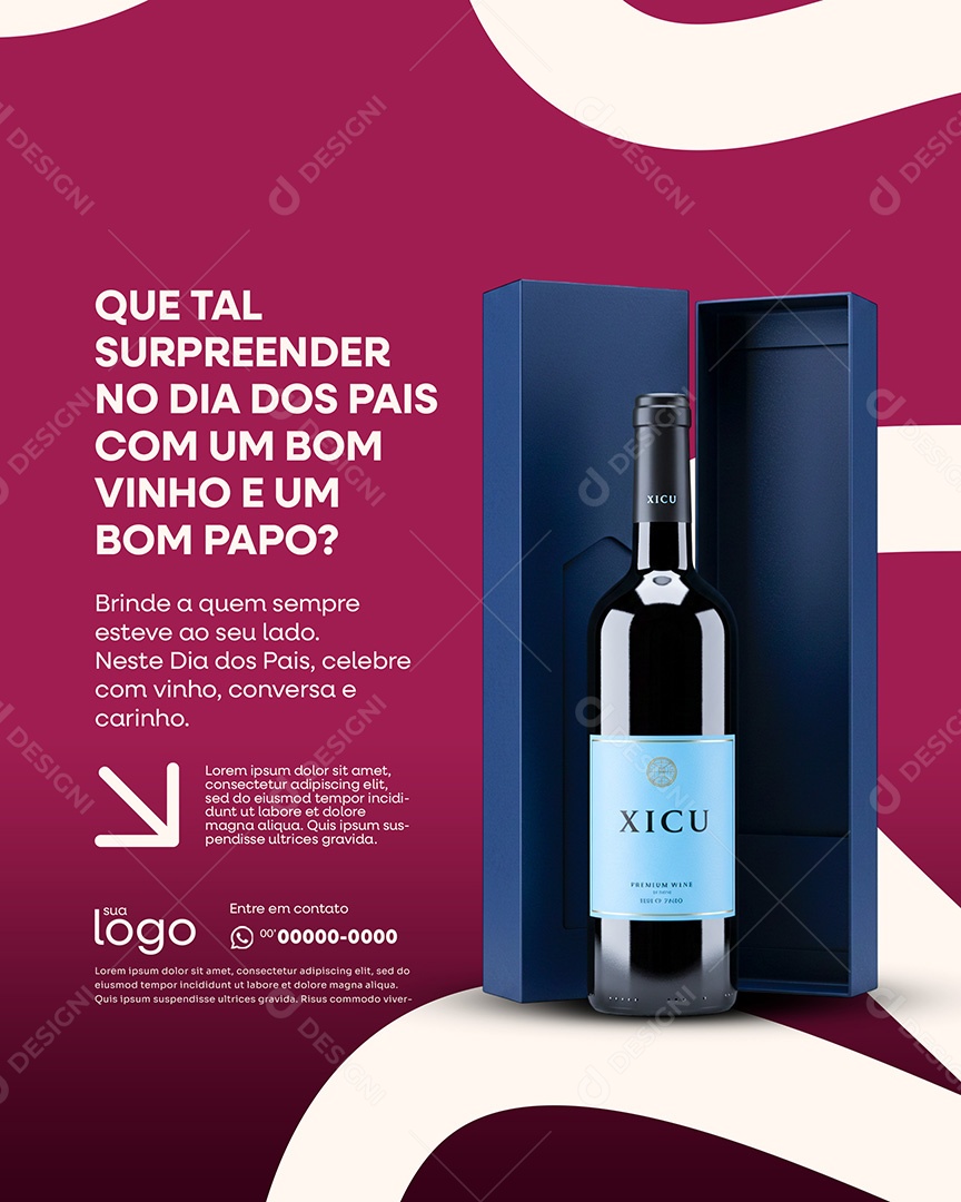 Post Loja de Vinhos Que Tal Surpreender no Dia Dos Pais Com um Bom Vinho Social Media PSD Editável