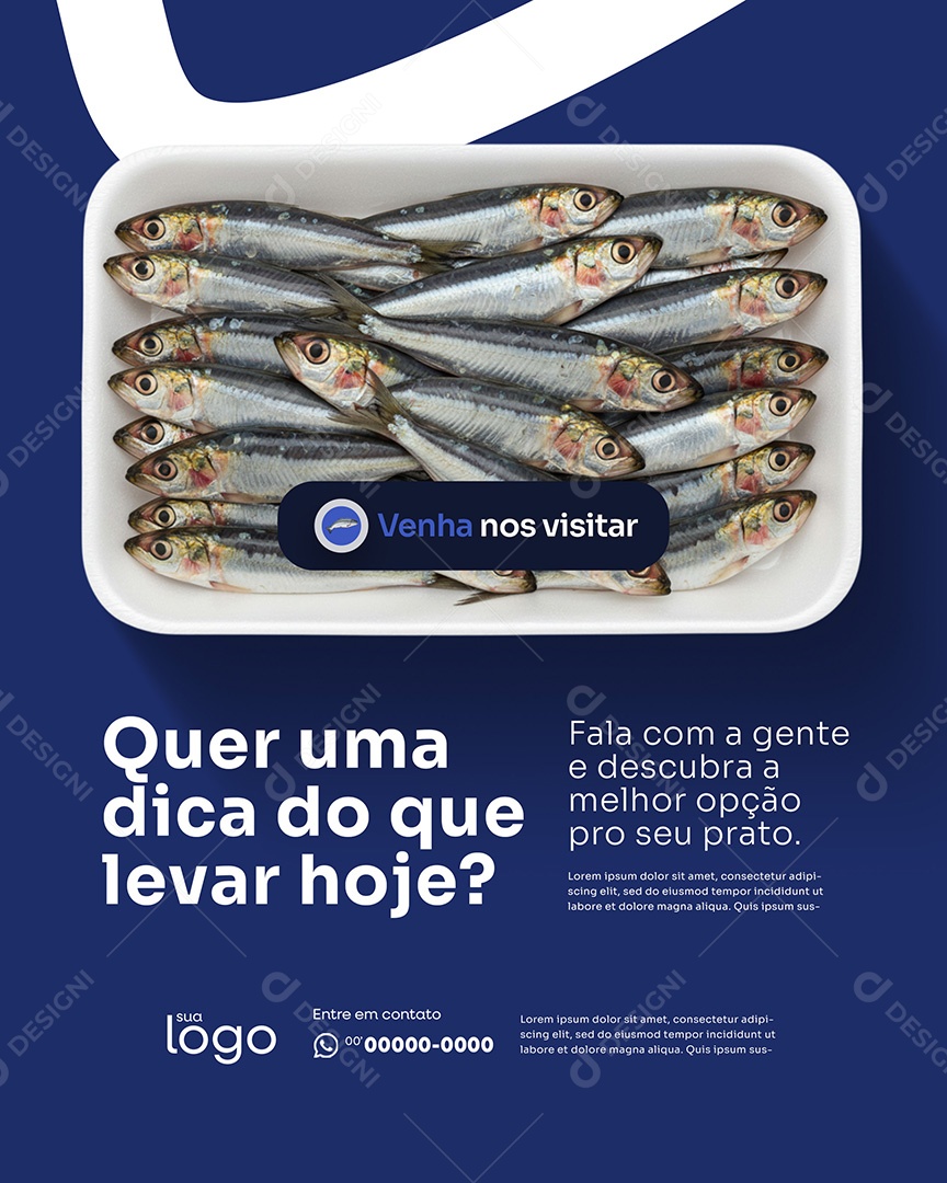 Post Peixaria Quer Uma Dica do que levar Hoje Social Media PSD Editável