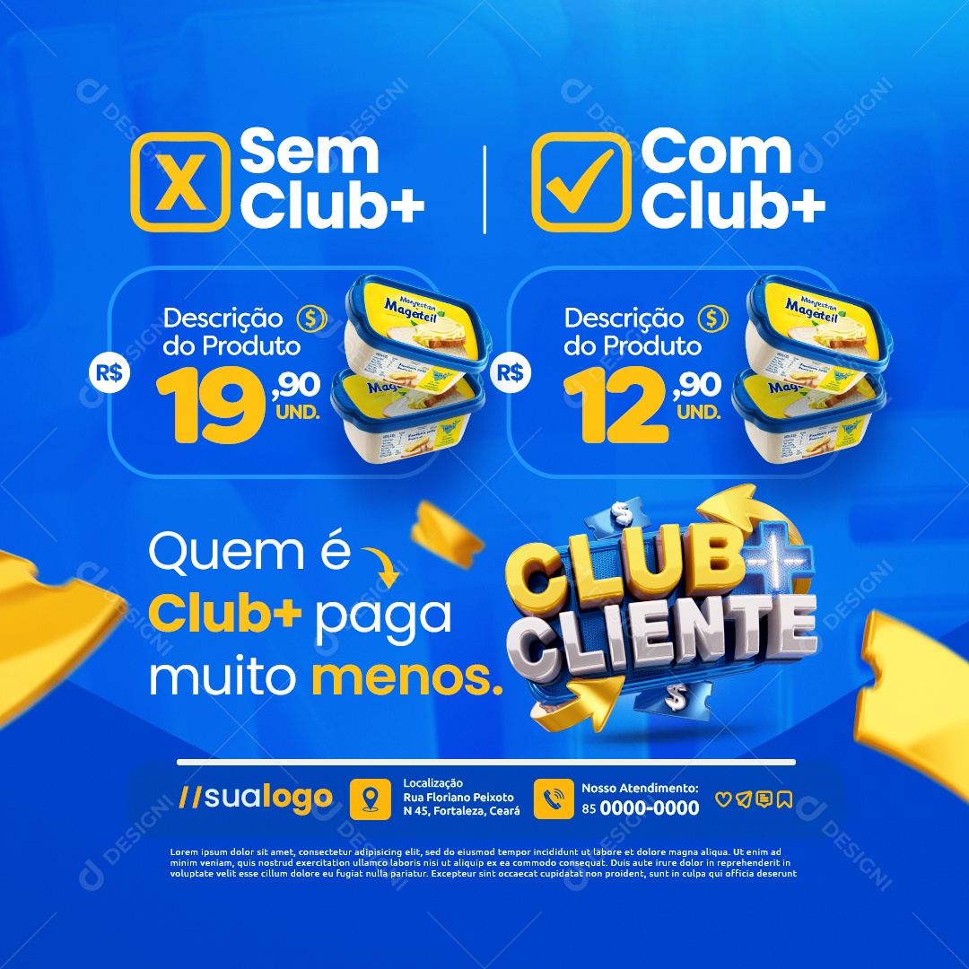 Clube Cliente Supermercado Margarina Quem é Club Mais Paga Muito Menos Social Media PSD Editável