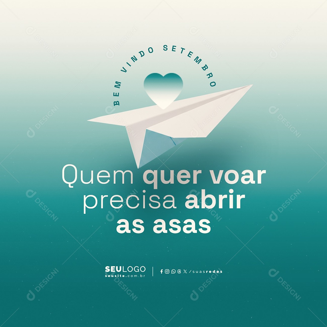 Bem Vindo Setembro Quem Quer Voar Precisa Abrir as Asas Social Media PSD Editável