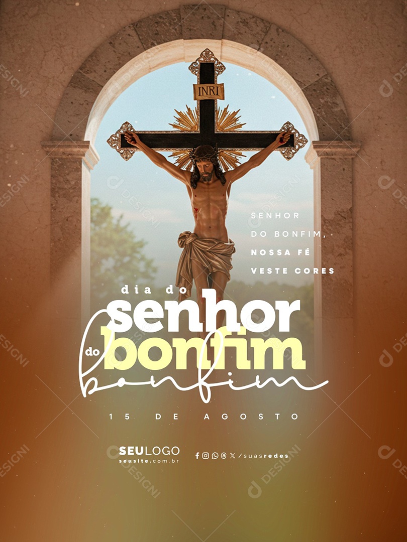 Dia do Senhor do Bonfim 15 de Agosto Nossa Fé Veste Cores Social Media PSD Editável