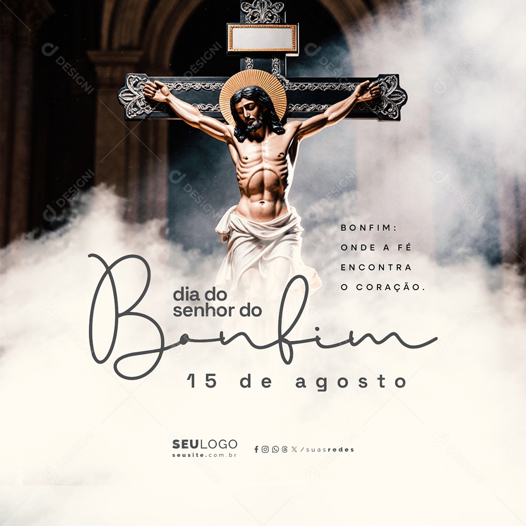 Dia do Senhor do Bonfim 15 de Agosto Onde a Fé Encontra o Coração Social Media PSD Editável