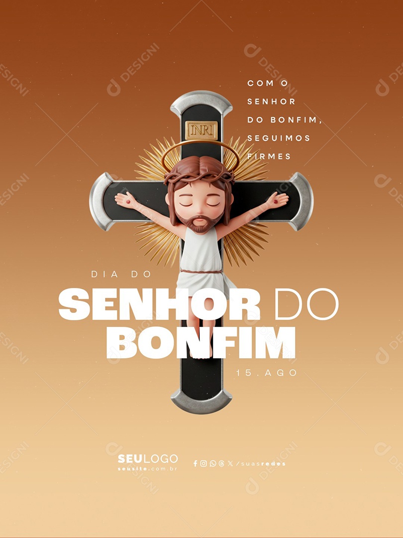 Dia do Senhor do Bonfim 15 de Agosto Seguimos Firmes Social Media PSD Editável