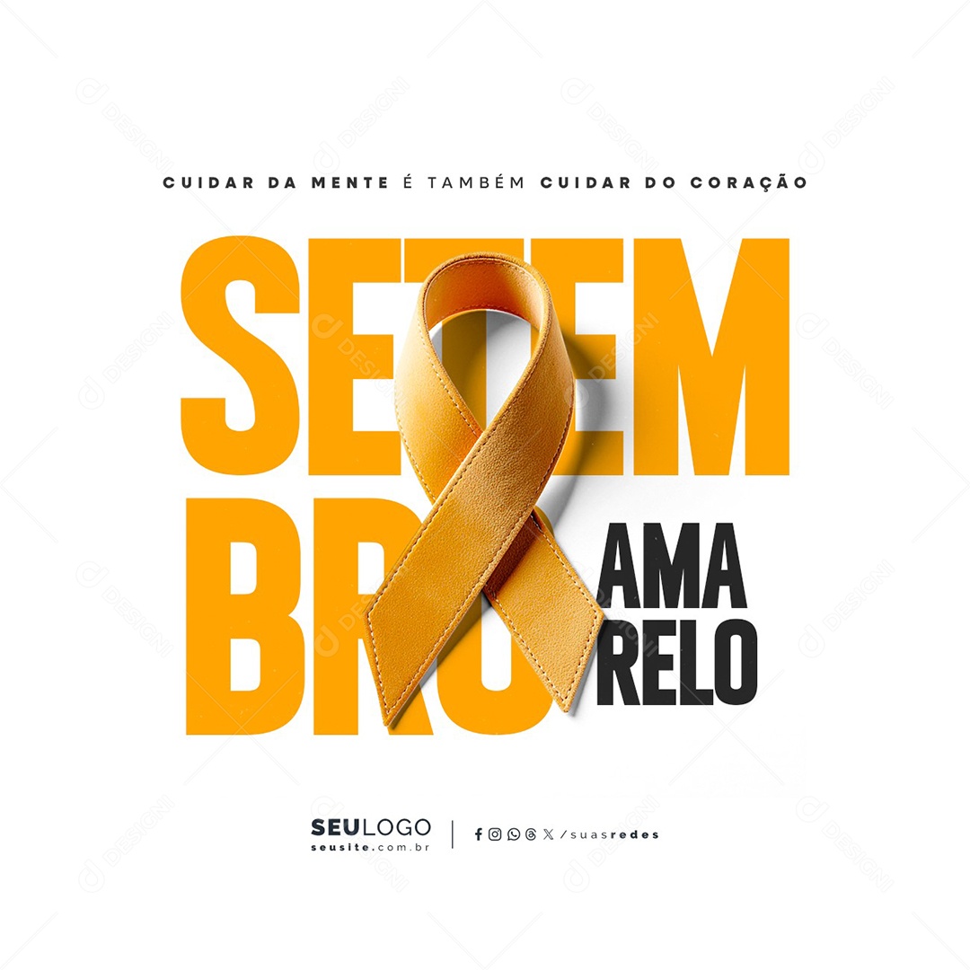 Setembro Amarelo Cuidar da Mente é Também Cuidar do Coração Social Media PSD Editável