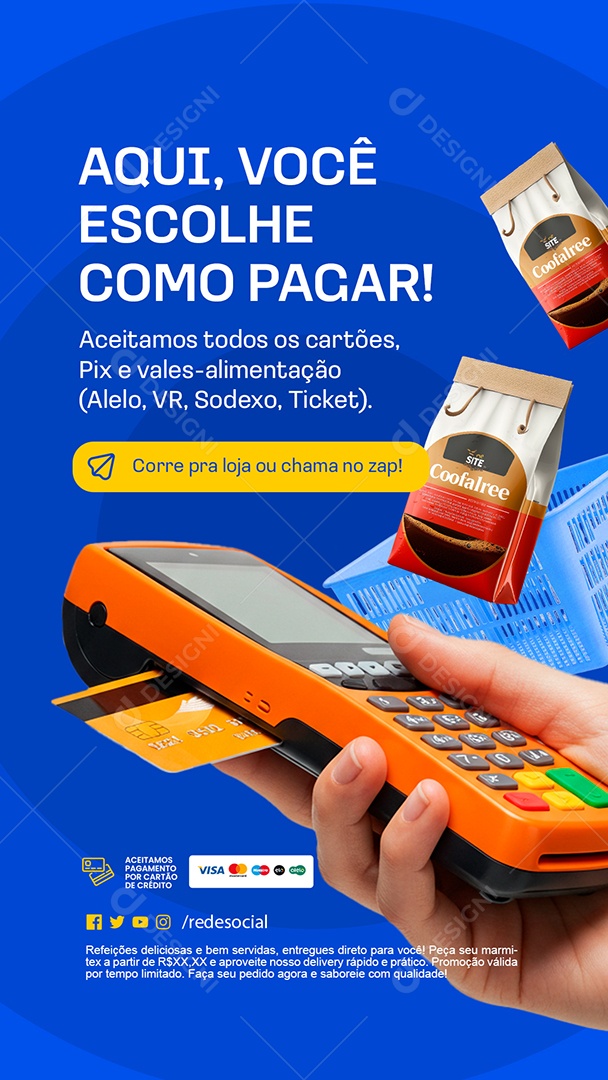 Story Supermercado Aqui Você Escolhe Como Pagar Social Media PSD Editável