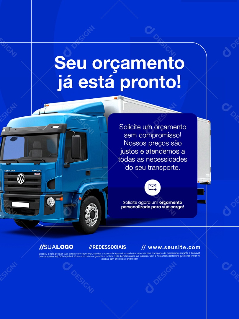 Fretista Seu Orçamento Já Está Pronto Social Media PSD Editável