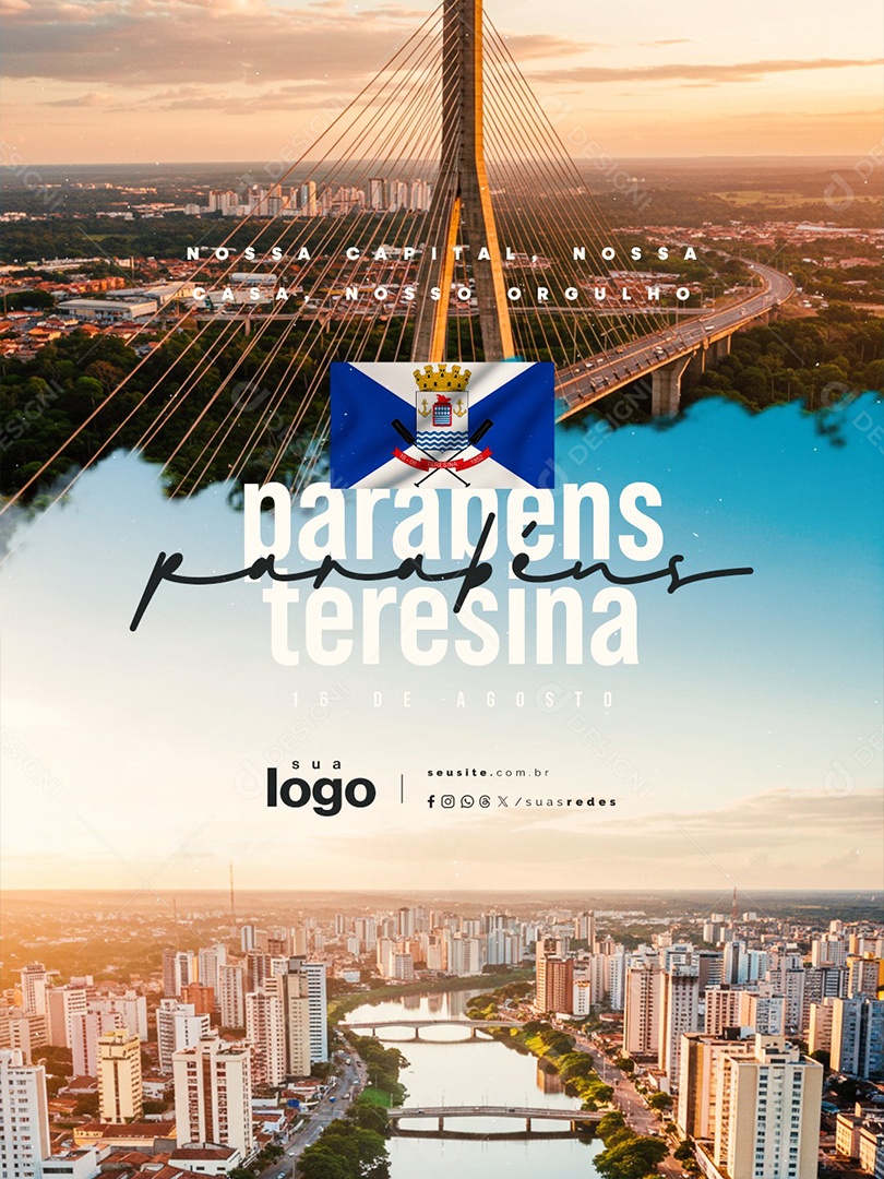 Aniversário de Teresina 16 de Agosto Parabéns Social Media PSD Editável