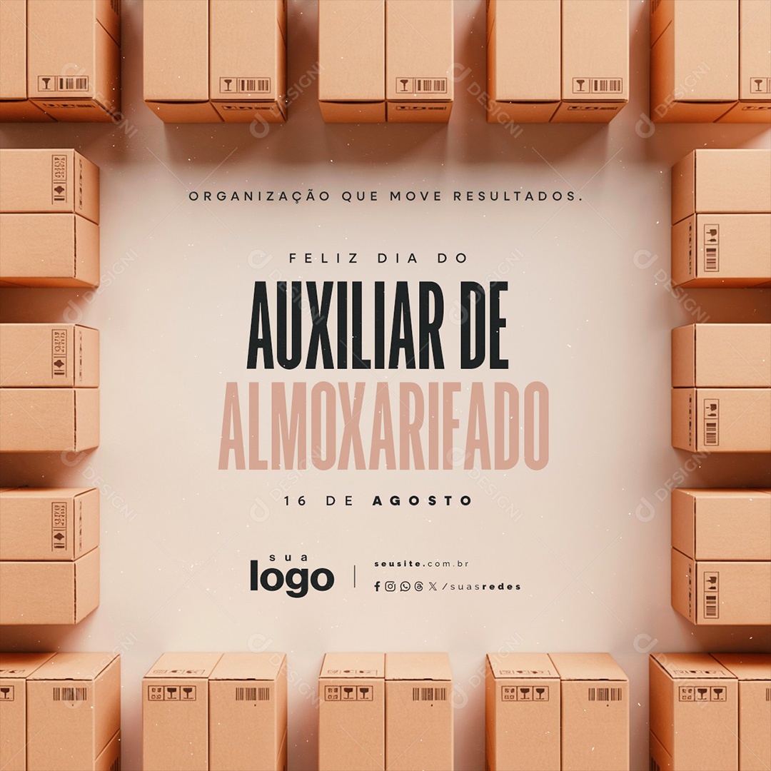 Feliz Dia do Auxiliar de Almoxarifado 16 de Agosto Social Media PSD Editável