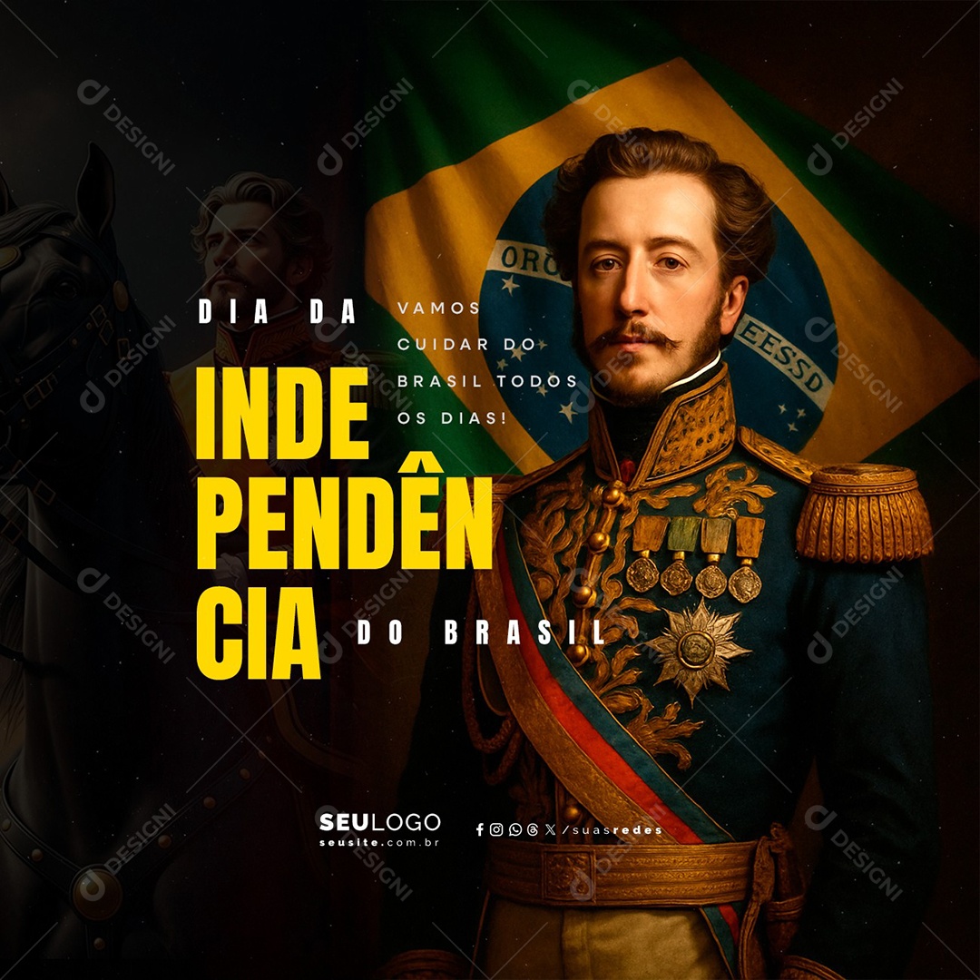 Dia da Independência do Brasil 07 de Setembro Vamos Cuidar do Brasil Social Media PSD Editável