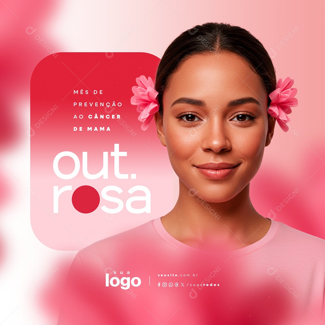 Outubro Rosa Mês de Prevenção ao Câncer de Mama Social Media PSD Editável