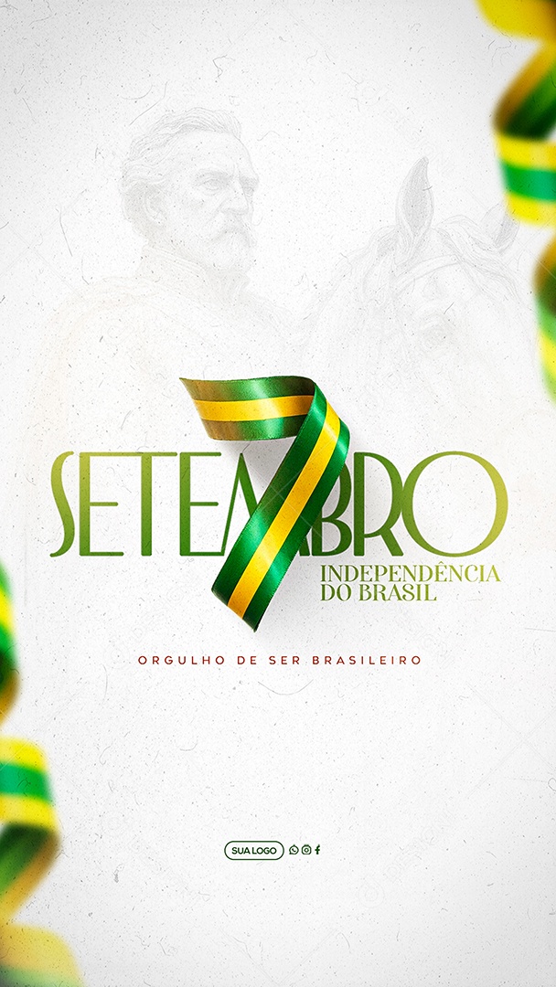 Story Dia da Independência do Brasil 07 de Setembro Social Media PSD Editável
