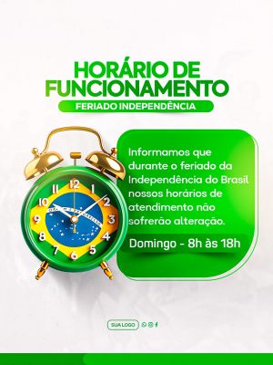 Dia da Independência do Brasil Hórrido de Funcionamento Social Media PSD Editável