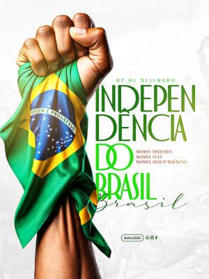 Dia da Independência do Brasil 07 de Setembro Social Media PSD Editável