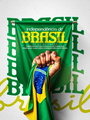 Dia da Independência do Brasil 07 de Setembro Social Media PSD Editável