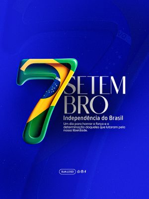 Dia da Independência do Brasil 07 de Setembro Social Media PSD Editável